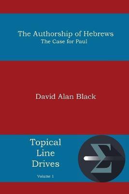 The Authorship of Hebrews(English, Paperback, Black David Alan)