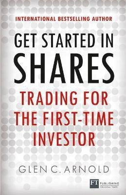 Get Started in Shares(English, Paperback, Arnold Glen)