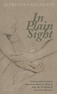 In Plain Sight(English, Hardcover, Socarides Alexandra)