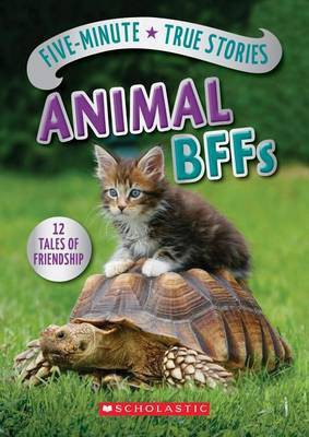Five-Minute True Stories: Animal BFFs(English, Hardcover, Andrus Aubre)