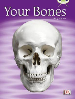 Bug Club Guided Non Fiction Year 1 Green C Your Bones(English, Paperback, Hunter Amy)