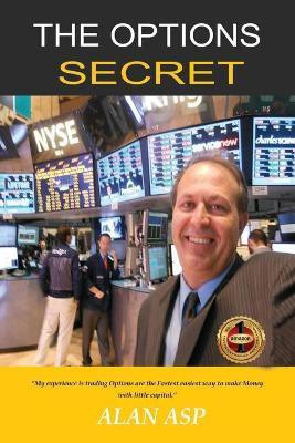 The Options Secret(English, Paperback, Asp Alan)