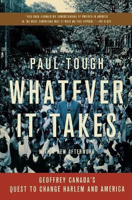 Whatever It Takes(English, Paperback, Tough Paul)