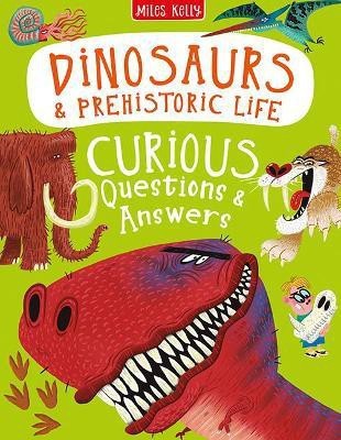 Dinosaurs & Prehistoric Life Curious Questions & Answers(English, Hardcover, Kelly Camilla de la Bedoyere, Philip Steele)