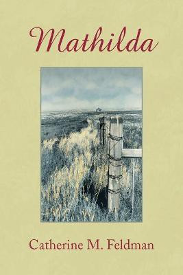 Mathilda(English, Paperback, Feldman Catherine M)