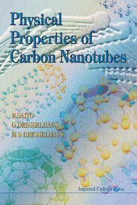 Physical Properties Of Carbon Nanotubes(English, Paperback, Dresselhaus G)
