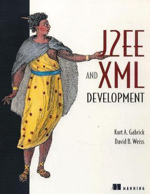 J2EE and XML Development(English, Paperback, Gabrick)