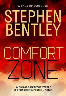 Comfort Zone(English, Paperback, Bentley Stephen)