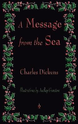 A Message from the Sea(English, Paperback, Charles Dickens)