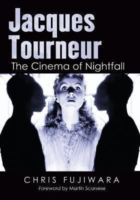 Jacques Tourneur(English, Paperback, Fujiwara Chris)