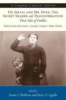 Dr. Jekyll and Mr. Hyde, The Secret Sharer, and Transformation(English, Paperback, Stevenson Robert)