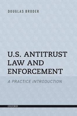 U.S. Antitrust Law and Enforcement(English, Paperback, Broder Douglas F.)