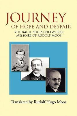 Journey of Hope and Despair(English, Paperback, Moos Rudolf)