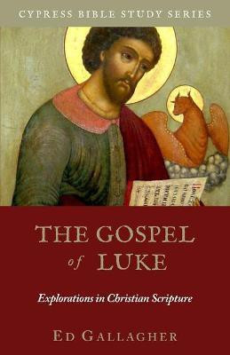 The Gospel of Luke(English, Paperback, Gallagher Edmon L)