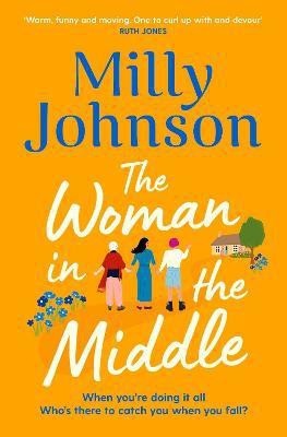 The Woman in the Middle(English, Paperback, Johnson Milly)