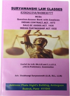 Indian Contract Act 1872, Sale Of Goods Act 1930, Indian Partnership Act 1932 MCQS(Perfect Binding, Adv. Shubhangi Suryawanshi)