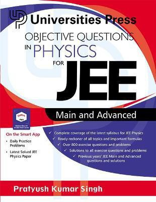 Objective Questions in Physics for JEE Main and Advanced(English, Paperback, Singh Pratyush Kumar)