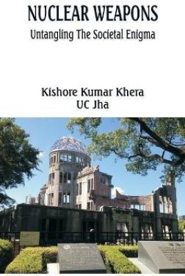 Nuclear Weapons(English, Hardcover, Khera Kishore Kumar)