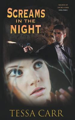 Screams in the Night(English, Paperback, Carr Tessa)