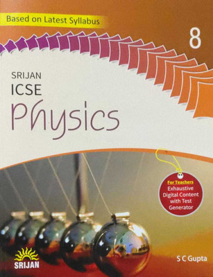 ICSE PHYSICS -8(Paperback, S.C.GUPTA)