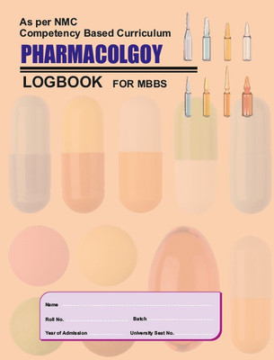 PHARMACOLOGY LOGBOOK FOR MBBS(Paperback, DEVARSHI EDUCATIONAL TECHNOLOGIES)