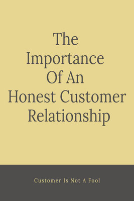 The Importance Of An Honest Customer Relationship(English, Paperback, Vijay Patidar)