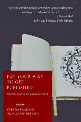 Pen Your Way to Get Published(English, Paperback, Prakash Swetha)