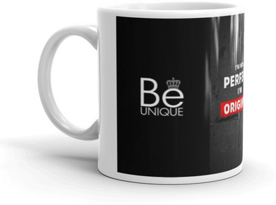Mr UVD I'm Not Perfect I'm Original Premium Quality Ceramic Coffee Mug(350 ml)