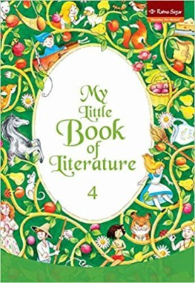My Little Book Of Literature - 4(SOFTE BOUND, RANTA SAGAR P.LTD)