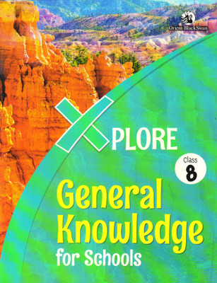 Xplore General Knowledge For Schools 8(Paperback, Orient blacksawn)