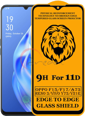 Dream Edge To Edge Tempered Glass for Oppo F15, Oppo F17, Oppo Reno 3, Vivo Y73, Vivo V21e(Pack of 1)