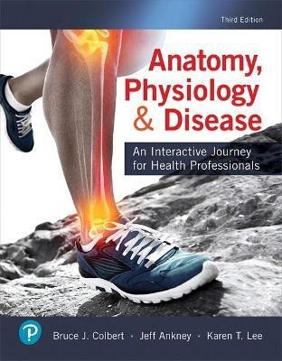 Anatomy, Physiology, & Disease(English, Paperback, Colbert Bruce)