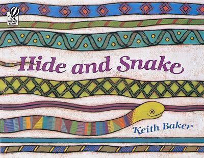 Hide and Snake(English, Paperback, Baker Keith)