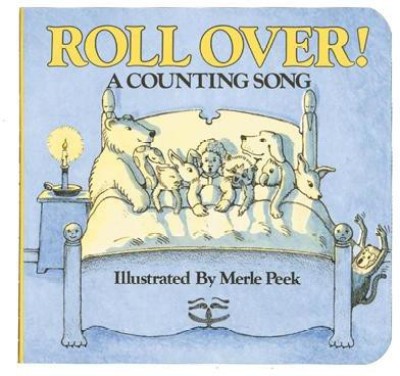 Roll Over! A Counting Song(English, Board book, Peek Merle)