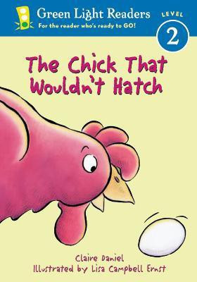 Chick that Wouldn't Hatch(English, Paperback, Daniel Claire)