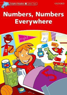 Dolphin Readers Level 2: Level 2: Numbers, Numbers Everywhere(English, Paperback, Northcott Richard)