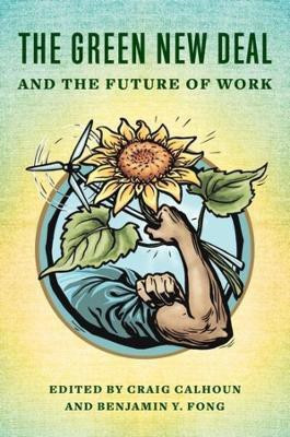 The Green New Deal and the Future of Work(English, Paperback, unknown)