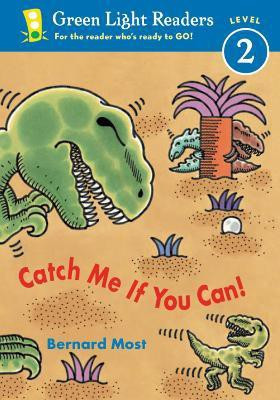 Catch Me If You Can!(English, Paperback, Most Bernard)