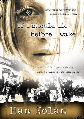 If I Should Die Before I Wake(English, Paperback, Nolan Han)