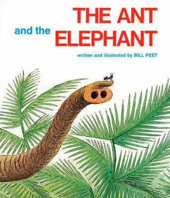 The Ant and the Elephant(English, Paperback, Peet Bill)
