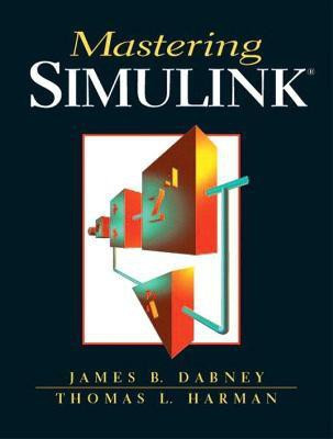 Mastering Simulink(English, Paperback, Dabney James)