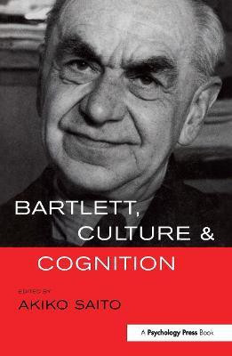 Bartlett, Culture and Cognition(English, Hardcover, unknown)