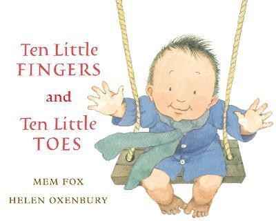 Ten Little Fingers and Ten Little Toes(English, Hardcover, Fox Mem)