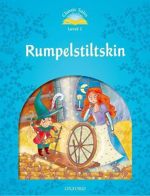 Classic Tales Second Edition: Level 1: Rumpelstiltskin(English, Paperback, unknown)