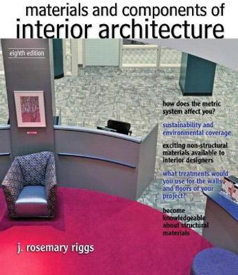Materials and Components of Interior Architecture(English, Paperback, Riggs J.Rosemary)