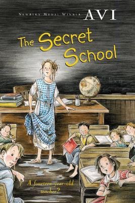 The Secret School(English, Paperback, Avi)