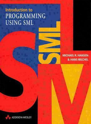Introduction to Programming using SML(English, Paperback, Hansen Michael)