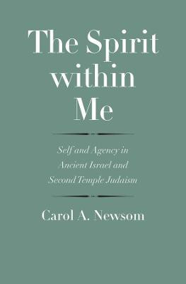 The Spirit within Me(English, Hardcover, Newsom Carol A.)