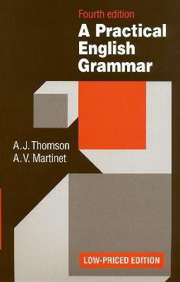 Practical English Grammar(English, Paperback, Thomson A. J.)