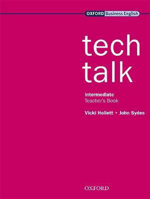 Tech Talk Intermediate: Teacher's Book(English, Paperback, Hollett Vicki)